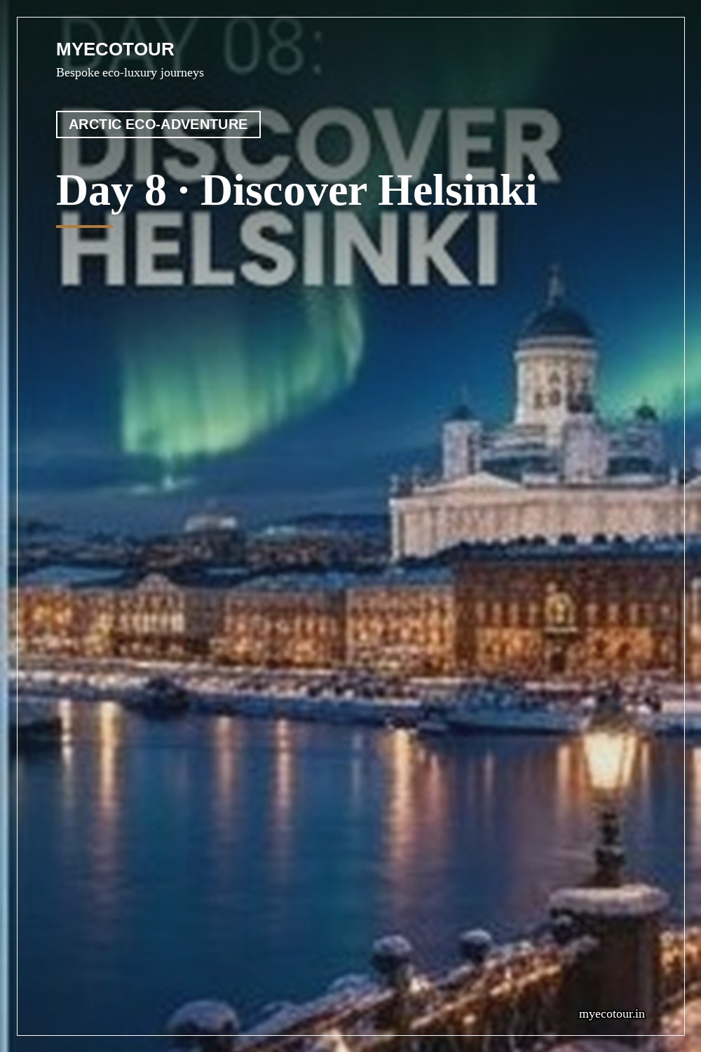 Day 8 · Helsinki — MyEcoTour