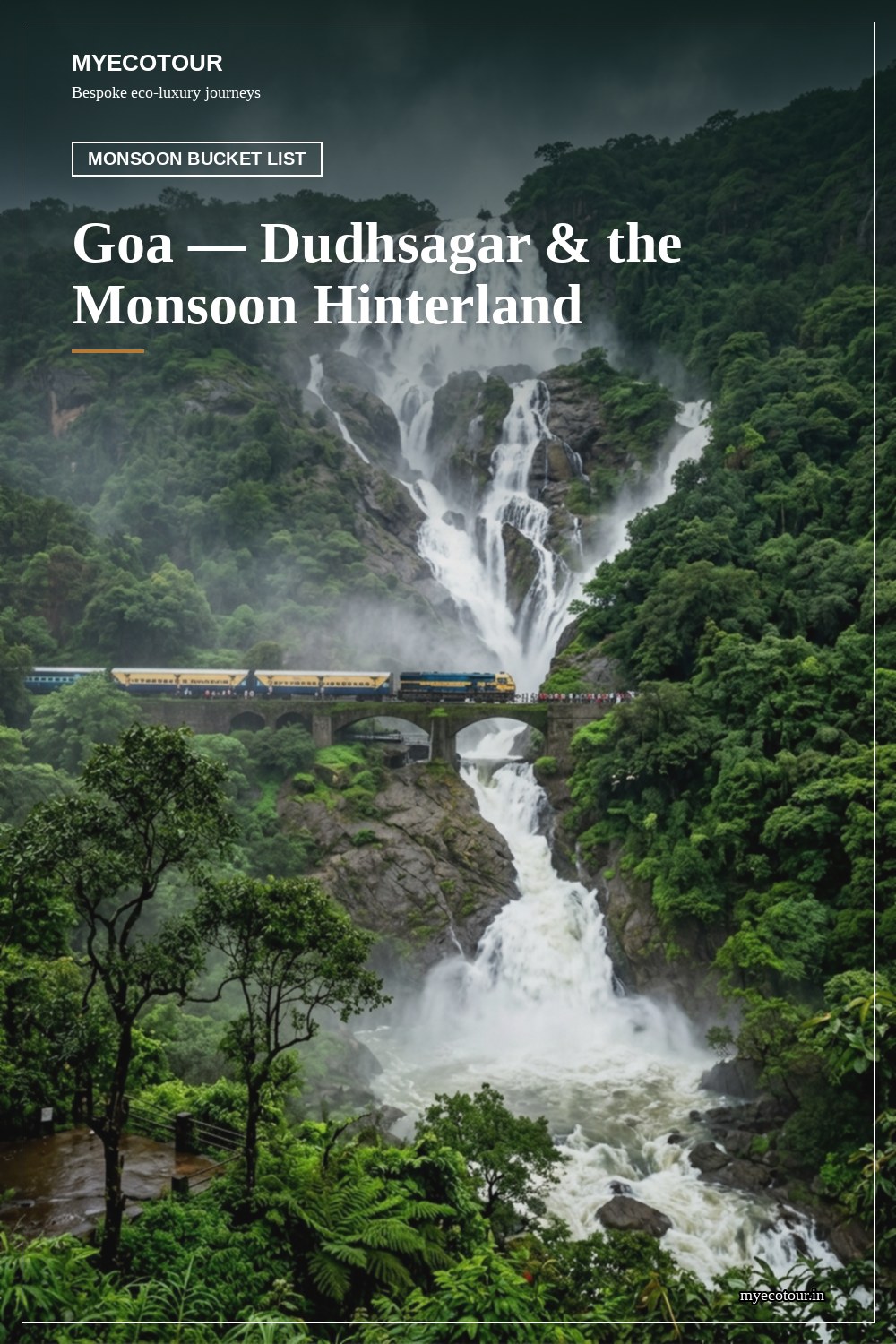 Goa · Dudhsagar — MyEcoTour