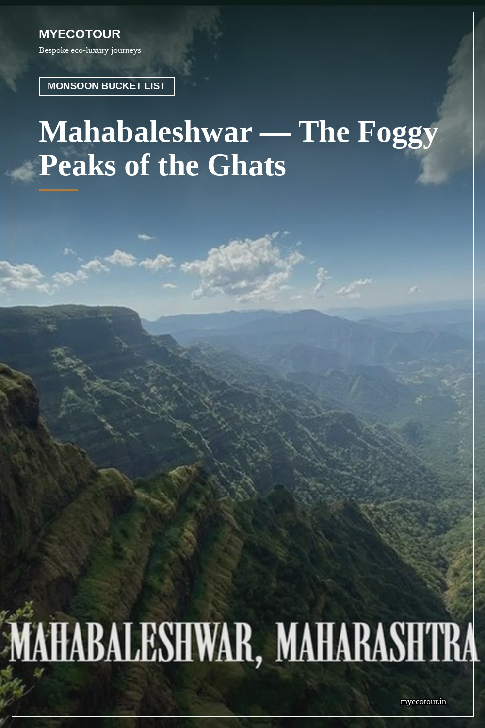 Mahabaleshwar — MyEcoTour