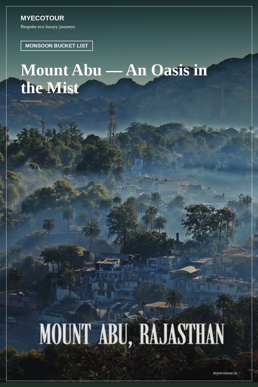 Mount Abu — MyEcoTour