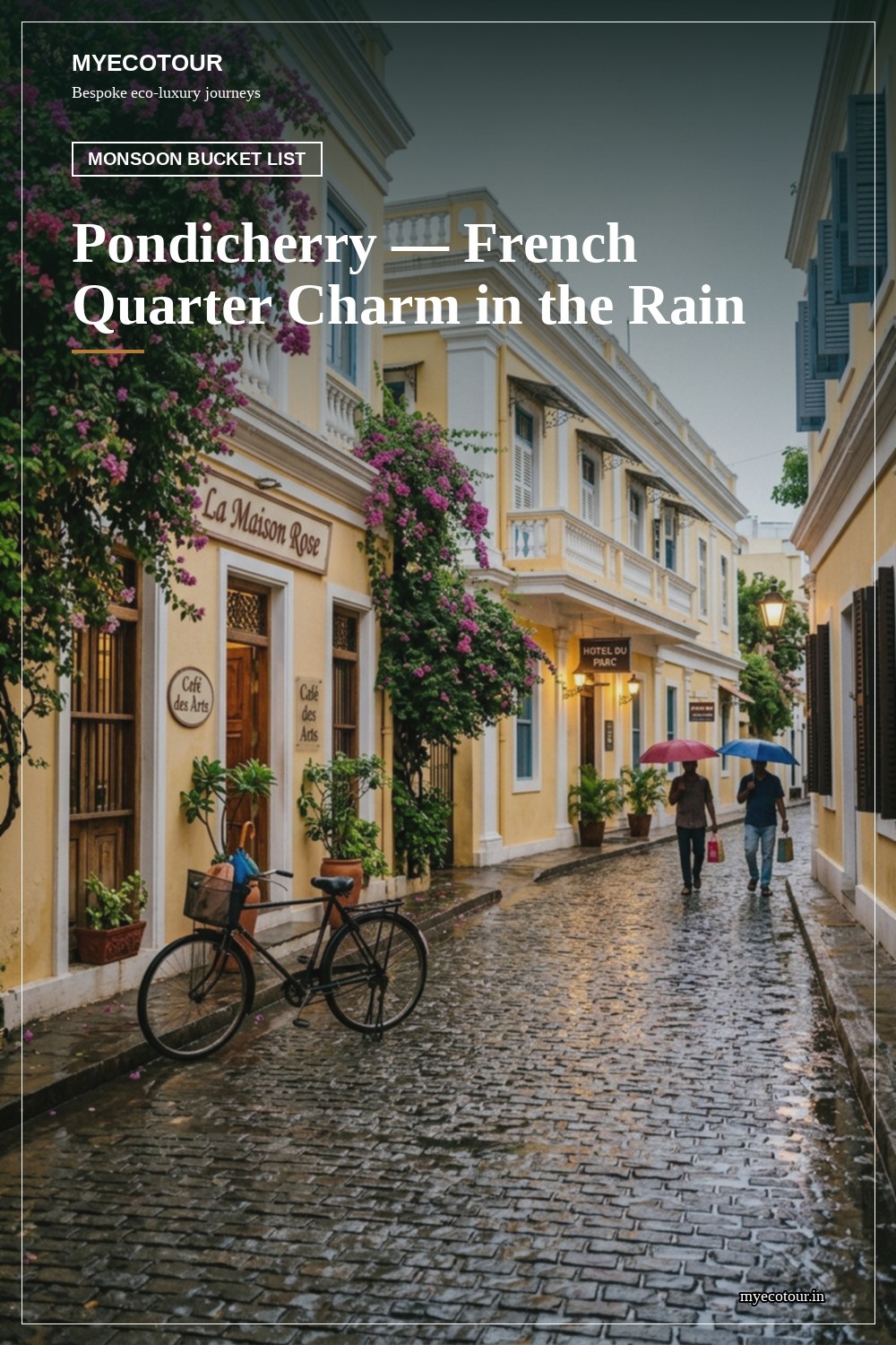 Pondicherry — MyEcoTour